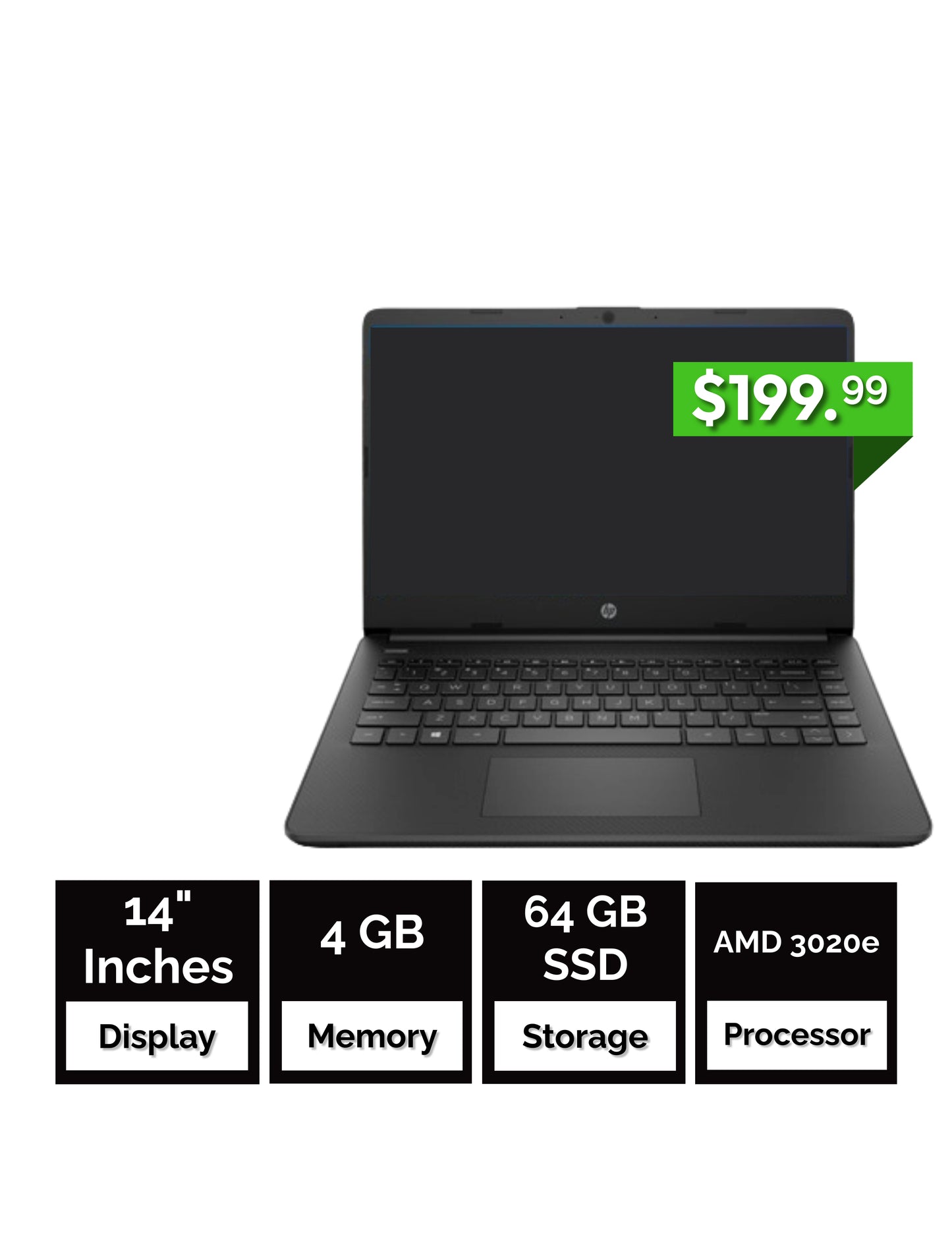 HP 14-fq0010ca - 14 inch - AMD 3020e -  4GB RAM - 64GB SSD